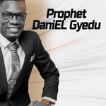 Logo of the podcast Prophet DaniEL Gyedu’s Podcast Podcast Prophet DaniEL Gyedu’s Podcast