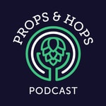 Props &amp; Hops
