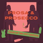 Logo of the podcast Prosa & Prosecco Podcast Prosa & Prosecco