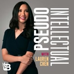 Logo of the podcast Pseudo-Intellectual with Lauren Chen Podcast Pseudo-Intellectual with Lauren Chen