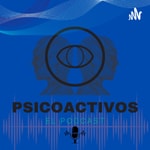Logo of the podcast Psicoactivos Podcast Podcast Psicoactivos Podcast