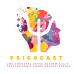 Logo of the podcast Psicocast-Esquizofrenia Podcast Psicocast-Esquizofrenia