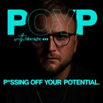 Logo of the podcast P*ssing Off Your Potential Podcast P*ssing Off Your Potential