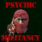 Logo of the podcast Psychic Militancy Podcast Psychic Militancy