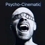 Logo of the podcast Psycho-Cinematic Logo of the podcast Psycho-Cinematic
