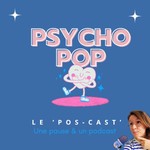Logo of the podcast Psycho Pop Podcast Psycho Pop