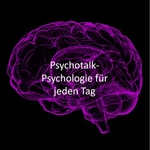 Logo of the podcast Psychotalk - Psychologie für jeden Tag Podcast Psychotalk - Psychologie für jeden Tag