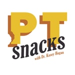 PT Snacks Podcast: Physical Therapy with Dr. Kasey Hankins Podcast PT Snacks Podcast: Physical Therapy with Dr. Kasey Hankins