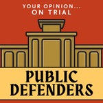 Logo of the podcast Public Defenders Podcast Public Defenders