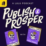 Publish & Prosper Podcast Publish & Prosper