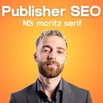 Logo of the podcast Publisher SEO Podcast: Mit Moritz Serif Podcast Publisher SEO Podcast: Mit Moritz Serif
