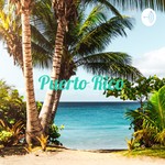 Logo of the podcast Puerto Rico: Exploring the Island of Enchantment Podcast Puerto Rico: Exploring the Island of Enchantment