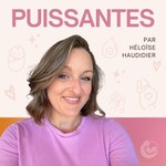 Logo of the podcast Puissantes Podcast Puissantes