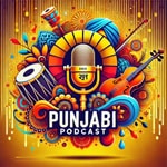 Logo of the podcast Punjabi Podcast 2025 Podcast Punjabi Podcast 2025