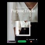 Purpose Tracks: Powered by Executive Presence Podcast Purpose Tracks: Powered by Executive Presence