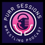 Logo of the podcast Purr Sessions Wrestling Podcast Podcast Purr Sessions Wrestling Podcast