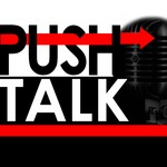 Push Talk Podcast Push Talk