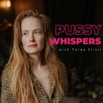 Logo of the podcast Pussy Whispers Podcast Pussy Whispers