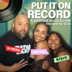 Put It On Record Podcast Put It On Record