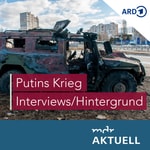 Logo of the podcast Putins Krieg - Interviews und Hintergründe Podcast Putins Krieg - Interviews und Hintergründe