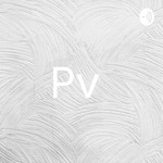 Logo of the podcast Pv Podcast Pv