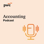 Logo of the podcast PwC's accounting podcast Podcast PwC's accounting podcast