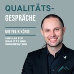 Logo of the podcast Qualitätsgespräche Podcast Qualitätsgespräche