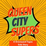Logo of the podcast Queen City Supers Podcast Queen City Supers