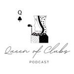 Podcast Queen of Clubs Podcast
