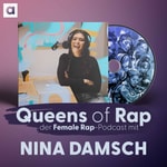 Logo of the podcast Queens of Rap - der Female Rap-Podcast mit Nina Damsch Podcast Queens of Rap - der Female Rap-Podcast mit Nina Damsch