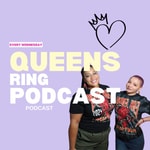 Logo of the podcast Queens Ring Podcast Podcast Queens Ring Podcast