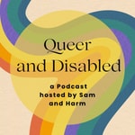 Logo of the podcast Queer and Disabled Podcast Queer and Disabled