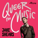 Logo of the podcast Queer The Music: Jake Shears On The Songs That Changed Lives Podcast Queer The Music: Jake Shears On The Songs That Changed Lives