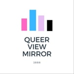 Logo of the podcast Queer View Mirror Podcast Queer View Mirror