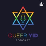 Podcast Queer Yid Podcast: LGBTQ Jews Share Our Stories