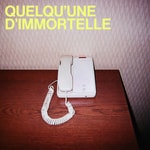 Quelqu'une d'immortelle Podcast Quelqu'une d'immortelle