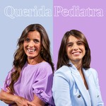 Logo of the podcast Querida Pediatra Podcast Querida Pediatra
