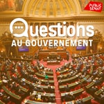 Logo of the podcast Questions au Gouvernement Podcast Questions au Gouvernement
