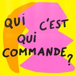 Qui c'est qui commande ? Podcast Qui c'est qui commande ?