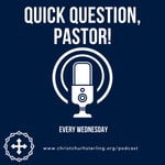 Logo of the podcast Quick Question, Pastor Podcast Quick Question, Pastor