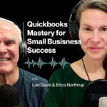 QuickBooks Mastery for Small Business Success Podcast QuickBooks Mastery for Small Business Success