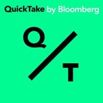 Logo of the podcast Quicktake by Bloomberg Podcast Quicktake by Bloomberg