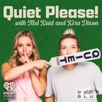 Logo of the podcast Quiet Please! With Mel and Kira