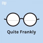 Logo of the podcast Quite Frankly Podcast Quite Frankly