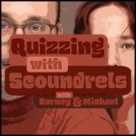 Logo of the podcast Quizzing With Scoundrels Podcast Quizzing With Scoundrels
