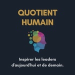 Logo of the podcast Quotient Humain Podcast Quotient Humain