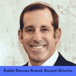 Rabbi Brand: Recent Shiurim Podcast Rabbi Brand: Recent Shiurim