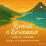 Logo of the podcast Racines & Résonance Podcast Racines & Résonance