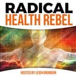 Radical Health Rebel