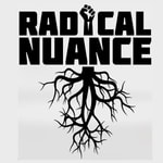 Logo of the podcast Radical Nuance Podcast Radical Nuance